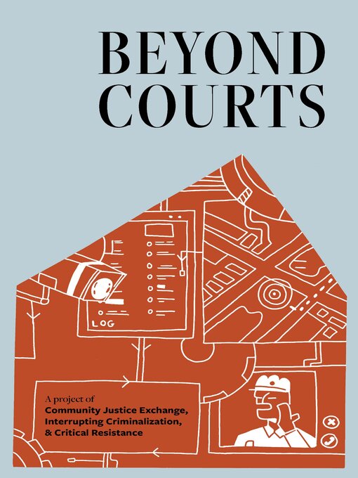 Title details for Beyond Courts by Community Justice Exchange - Available
